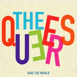 The Queers ‎– Save The World LP